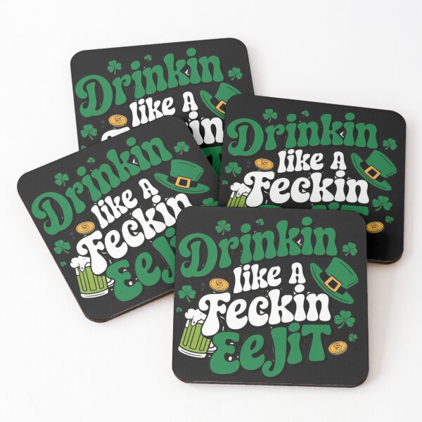 Aperçu de l'œuvre La Saint-Patrick, boire comme un Feckin Eejit créée et vendue par kablon art ⭐⭐⭐⭐.