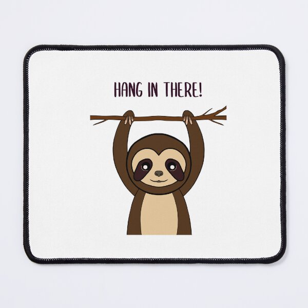 Item preview, Hang In Sloth- designed and sold by Sartoris Art.