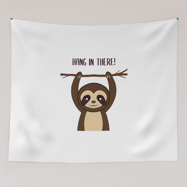 Item preview, Hang In Sloth- designed and sold by Sartoris Art.