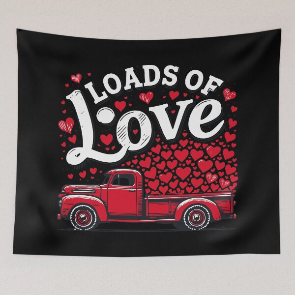 Item preview, Loads Of Love Truck Valentines Day designed and sold by TomFrontierArt.