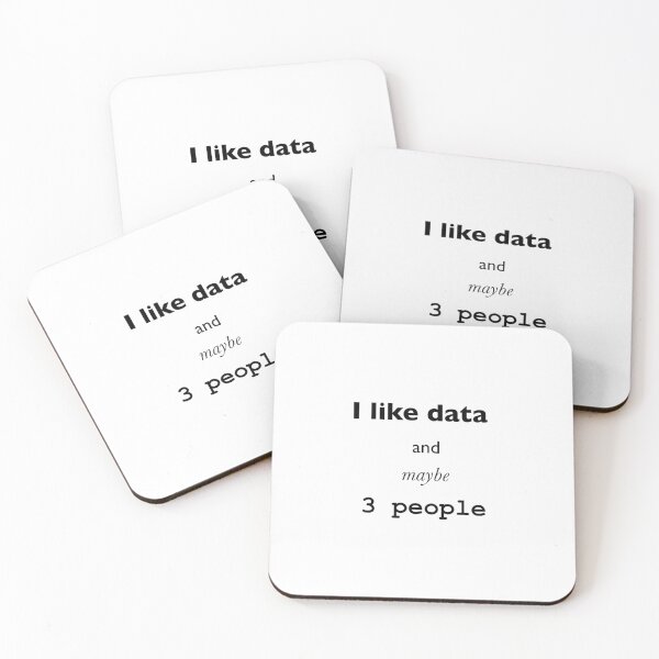 Item preview, I like data and maybe 3 people . designed and sold by bdoraz.