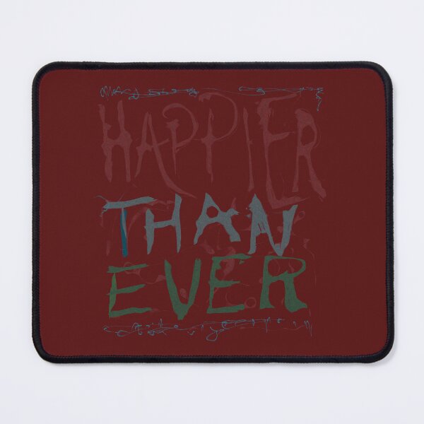 Item preview, Happier than ever  designed and sold by GregorProjector.