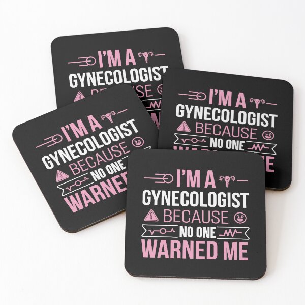 Item preview, I’m A Gynecologist No One Warned Me - Funny Gynecology Humor designed and sold by tmerchtrends.
