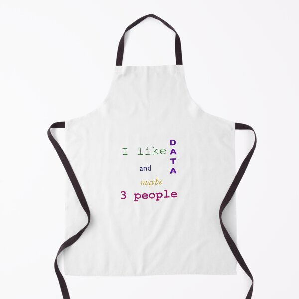 Item preview, Copy of I like data and maybe 3 people c designed and sold by bdoraz.