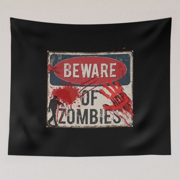 Item preview, Beware Of Zombies designed and sold by SellingStuff91.