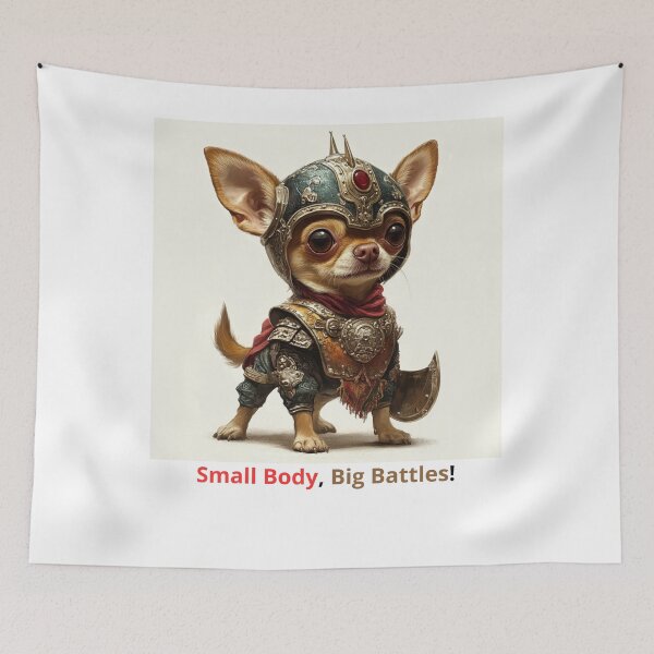Item preview, Chihuahua Warrior: Tiny but Fearless designed and sold by Darkee1006.