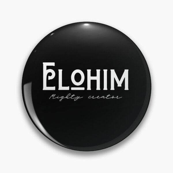 Item preview, Elohim Mighty Creator designed and sold by Jesusandu2.