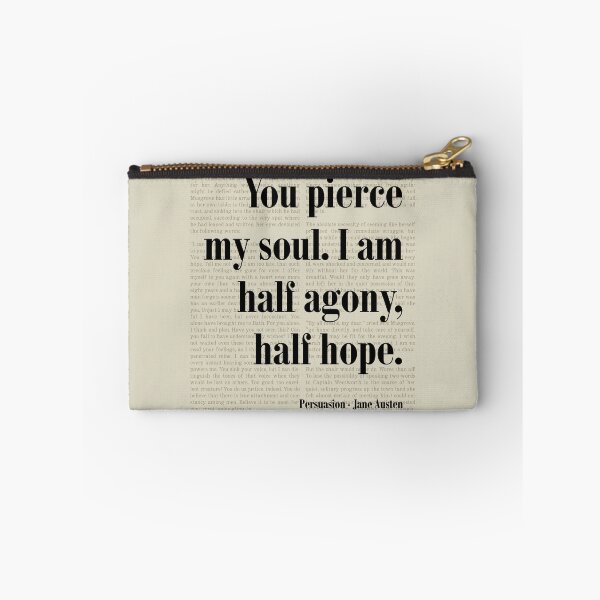Item preview, Persuasion Jane Austen 'You Pierce My Soul' Quote designed and sold by kakarikihill.