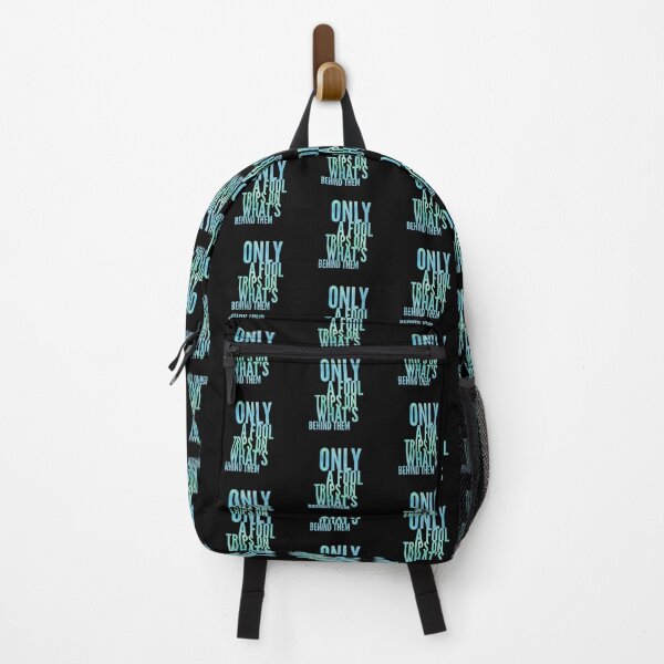 Item preview, Only A Fool Trips On What's Behind Them designed and sold by ZooStateofMind.