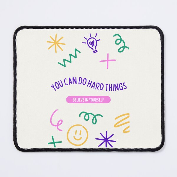 Item preview, You Can Do Hard Things (Believe in Yourself) designed and sold by freelysimple.