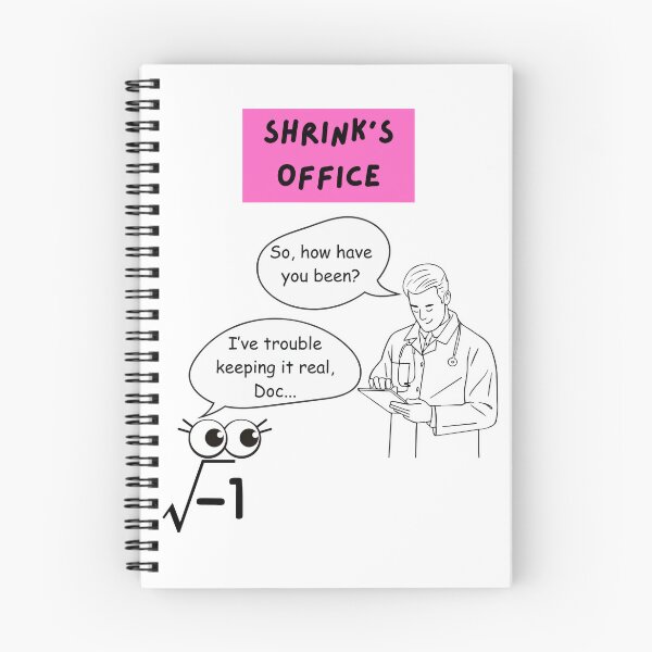 Item preview, Imaginary Number goes to the Shrink designed and sold by XYZish.