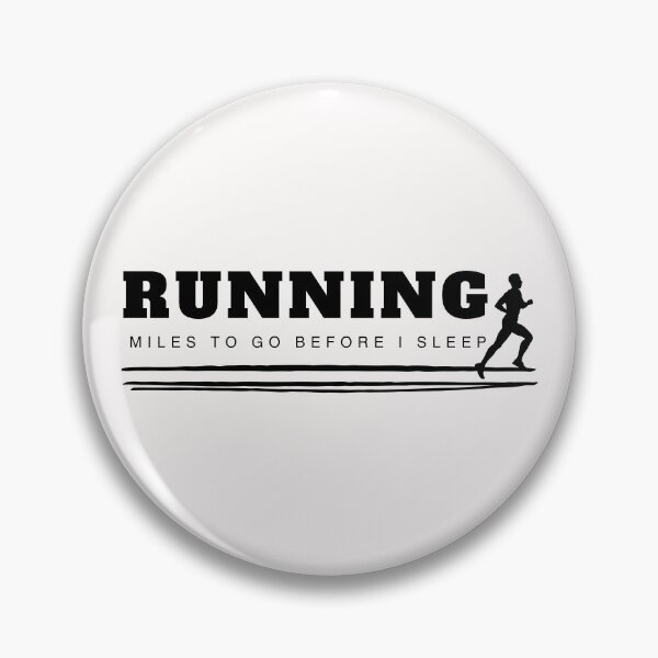 Item preview, Running Inspiration, Minimal Design: Miles To Go Before I Sleep designed and sold by Gairrick Designs.