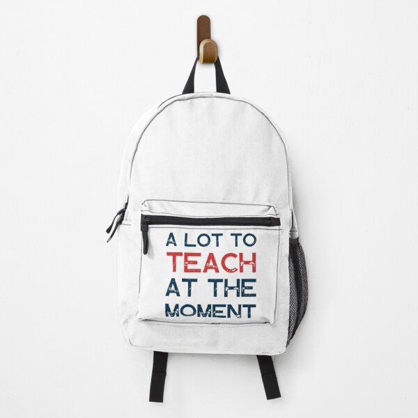 Item preview, A Lot to Teach at the Moment Funny Teacher Grunge Style designed and sold by Guess4best.