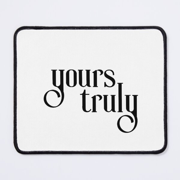 Item preview, Yours Truly | Black Text | Typography, script designed and sold by Em-Arn.