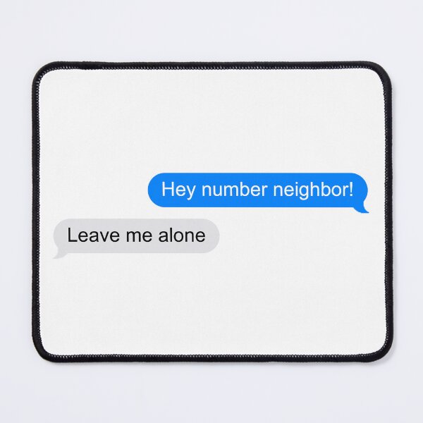 Item preview, Hey Number Neighbor! designed and sold by Konoe.