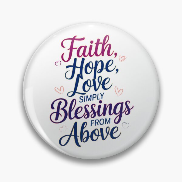Item preview, Faith, Hope, Love: Simply Blessings From Above To Inspire Every Heart designed and sold by elynne9.
