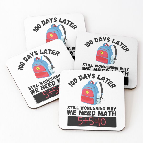Item preview, 100 Days Of School - 100 Days Later Still Wondering Why We Need Math  designed and sold by WGBTee.