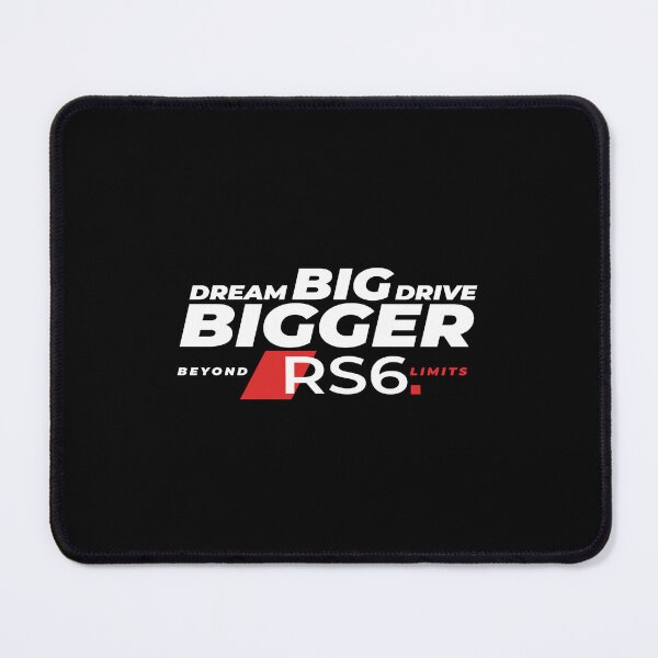Item preview, Dream Big, Drive Bigger – Beyond Limits RS6 Color designed and sold by grafik.