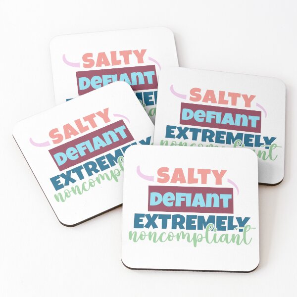 Item preview, Salty, Defiant, Noncompliant designed and sold by ThisNThatCrafts.