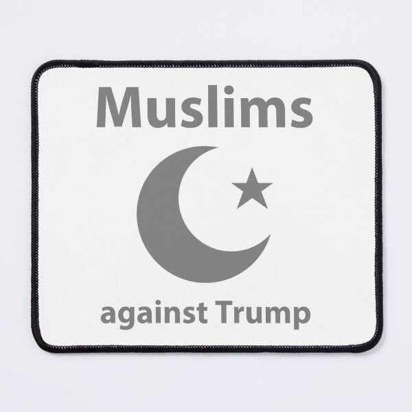 Item preview, Muslims against Trump designed and sold by Rachel the Artist .