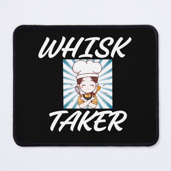 Item preview, Whisk Taker Funny Bold Cooking Culinary Chef Food Lover Bake designed and sold by MagicSD Designs.