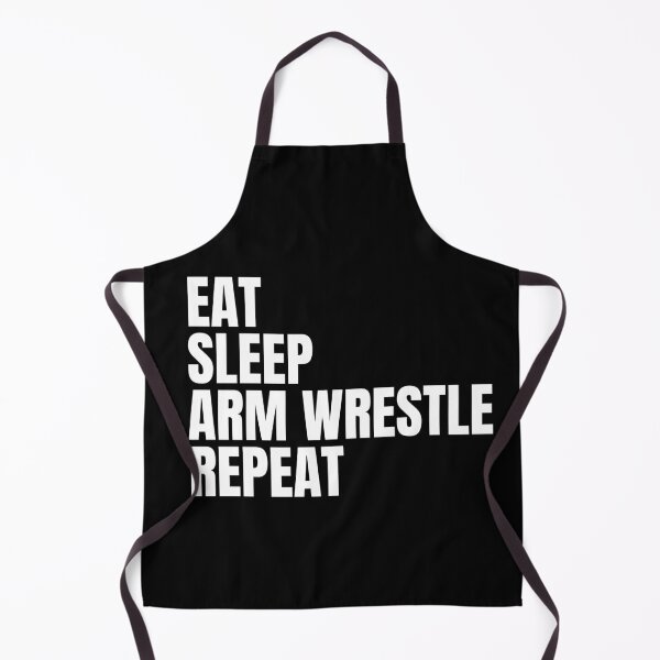 Item preview, eat sleep arm wrestle repeat designed and sold by sydney-syder.