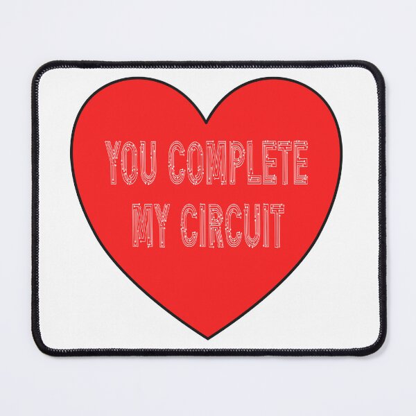 Item preview, You Complete My Circuit designed and sold by Kimberly Reddick.