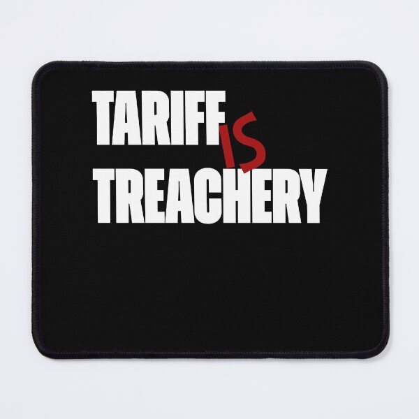 Item preview, Tariff Is Treachery, Canada First, Canada Is Not For Sale Strong And Free, Anti Tariff Merch designed and sold by 519xdesign.