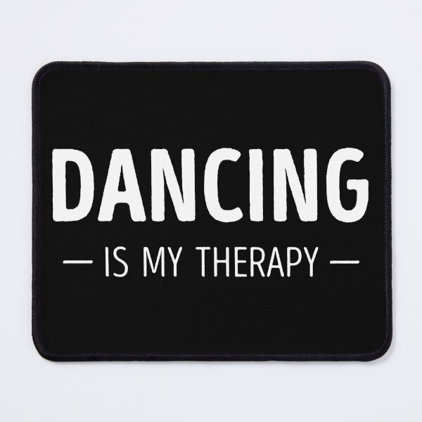 Item preview, Dancing Is My Therapy Funny Dancing Lover designed and sold by RareBunny.