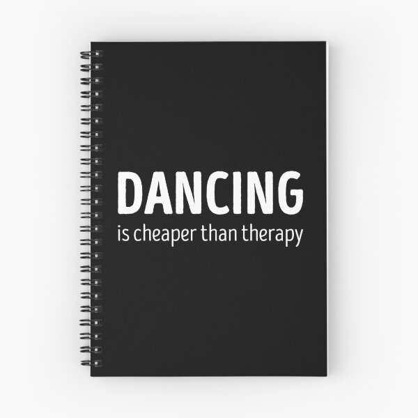 Item preview, Dancing Is Cheaper Than Therapy Funny Dancing Lover designed and sold by RareBunny.