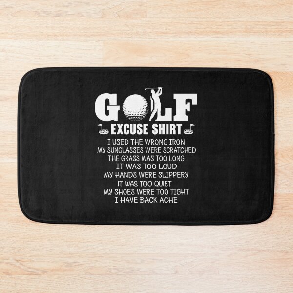Item preview, Golf Excuse shirt funny t shirt for golfer designed and sold by StreetArtPro.