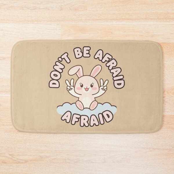 Item preview, Don't be afraid designed and sold by nimmitrends.