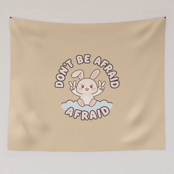 Item preview, Don't be afraid designed and sold by nimmitrends.