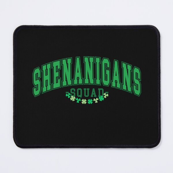 Item preview, Saint Patrick's Day Shenanigans Squad designed and sold by AlienOccupation.