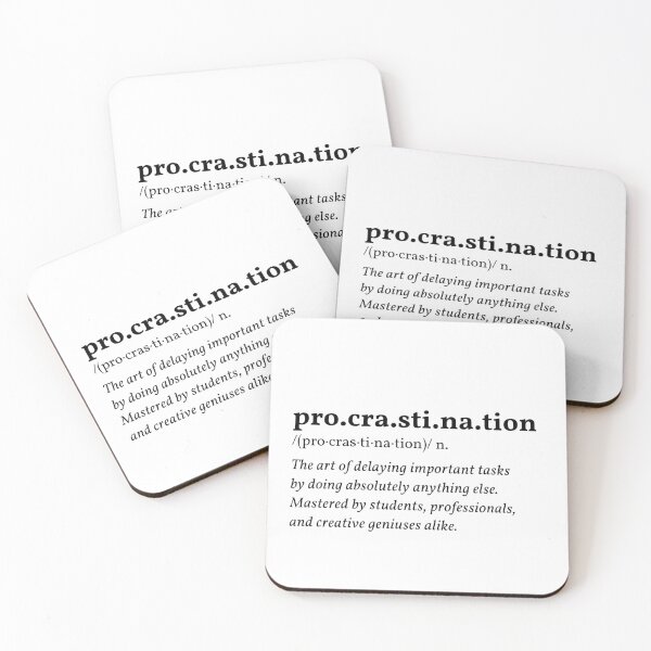 Item preview, Procrastination Funny Dictionary Definition Design designed and sold by Mark.