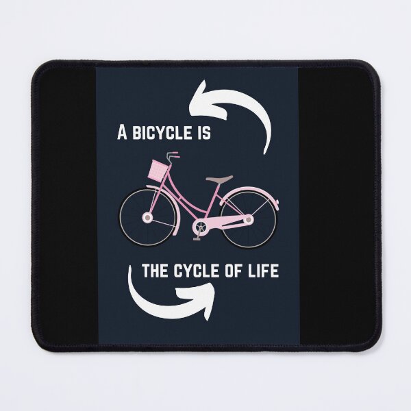 Item preview, A bicycle is the cycle of life designed and sold by justNickoli.