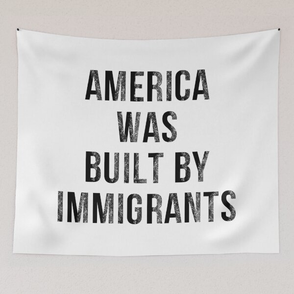 Item preview, "AMERICA WAS BUILT BY IMMIGRANTS / IMMIGRANTS MAKE AMERICA GREAT / SUPPORT IMMIGRANTS – Made by Immigrants, Celebrate Diversity, Equality, and America’s Immigrant Heritage" designed and sold by artworkathome.