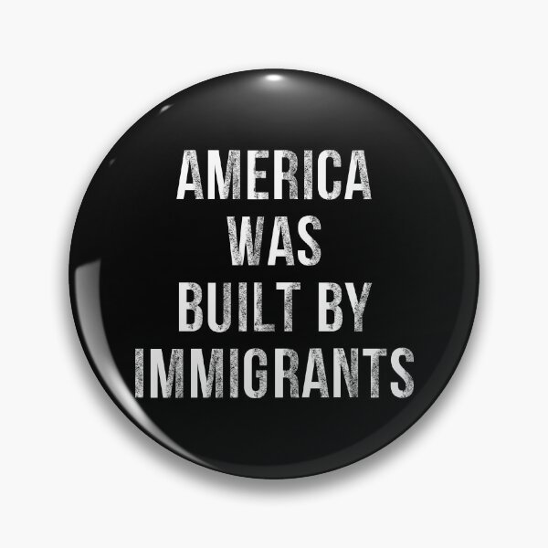 Item preview, "AMERICA WAS BUILT BY IMMIGRANTS / IMMIGRANTS MAKE AMERICA GREAT / SUPPORT IMMIGRANTS – Made by Immigrants, Celebrate Diversity, Equality, and America’s Immigrant Heritage" designed and sold by artworkathome.