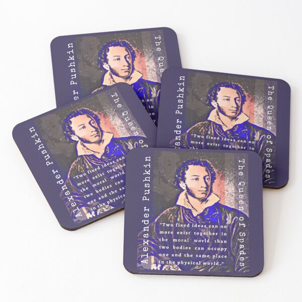 Item preview, Alexander Pushkin quote: Two fixed ideas can no more exist together in the moral world than two bodies can occupy one and the same place in the physical world. designed and sold by artbleed.