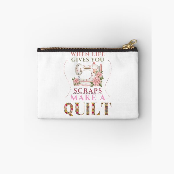 Item preview, When Life Gives You Scraps, Make a Quilt - Funny Quilter designed and sold by Wiss2Arts.
