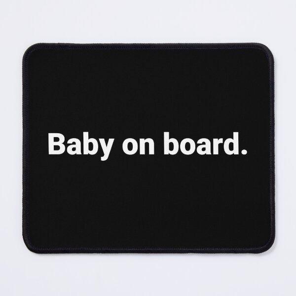 Item preview, Baby on board. designed and sold by Text-based T-Shirts and Gifts.