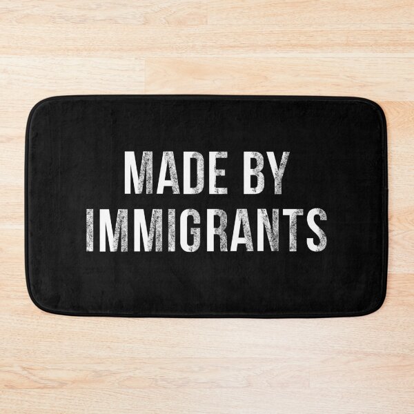 Item preview, "AMERICA WAS BUILT BY IMMIGRANTS / IMMIGRANTS MAKE AMERICA GREAT / SUPPORT IMMIGRANTS – Made by Immigrants, Celebrate Diversity, Equality, and America’s Immigrant Heritage" designed and sold by artworkathome.