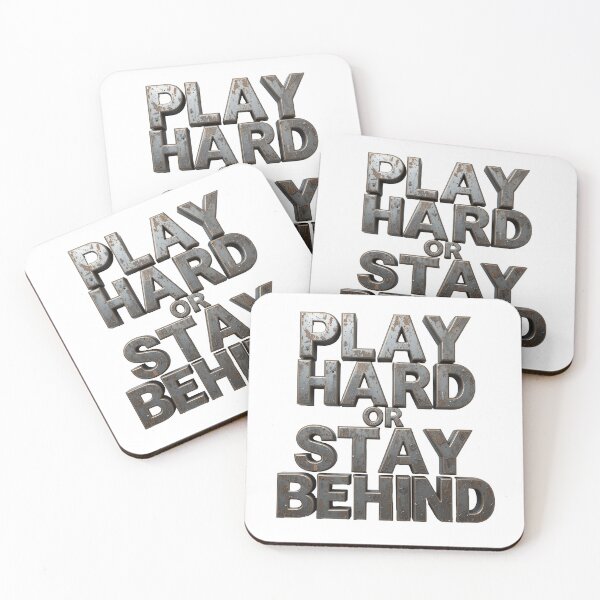 Item preview,  Play Hard or Stay Behind – Motivational Grit designed and sold by AleksKos.