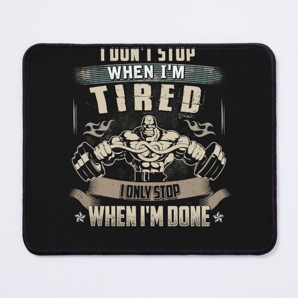 Item preview, Gymlife I Don't stop when I'm Tired, I stop when I'm done designed and sold by StreetArtPro.