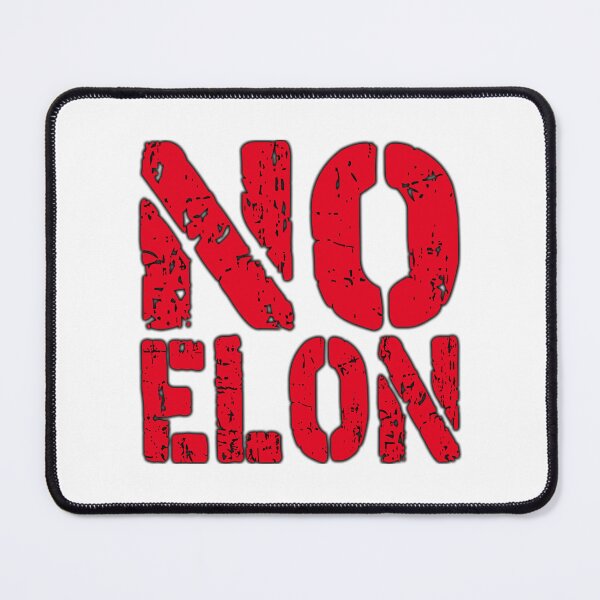 Item preview, NO ELON! anti elon, no elon musk, no musk, Anti-Elon Musk Bumper Decal For elon musk haters! red designed and sold by ramwebroom.