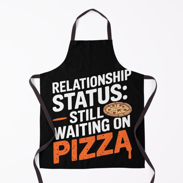 Item preview, Relationship Status: Still Waiting on Pizza – Funny Food Lover Valentines designed and sold by Quirky Shirts.
