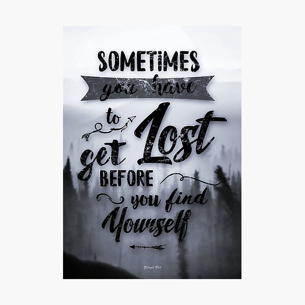 Item preview, Sometimes you have to get lost designed and sold by Destroyed-Pixel.