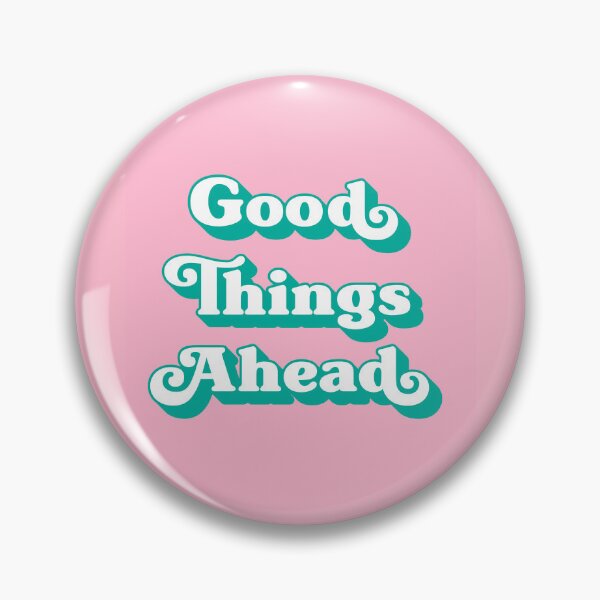 Item preview, Good Things Ahead (Pink Tone) designed and sold by Paigaam.