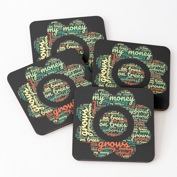 Item preview, My Money Grows on Trees – Arborist Word Art Flower designed and sold by GGtiger.