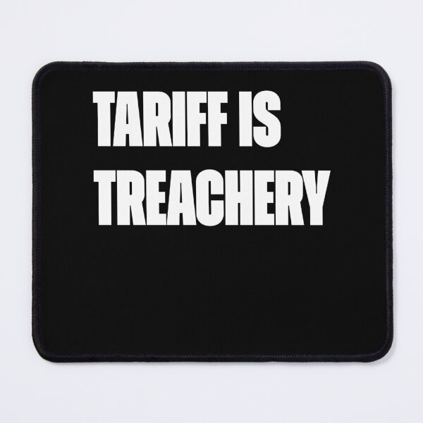 Item preview, Tariff Is Treachery, Canada First, Canada Is Not For Sale Strong And Free, Anti Tariff Merch designed and sold by 519xdesign.